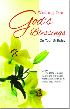 Wishing You God’s Blessings on Your Birthday
