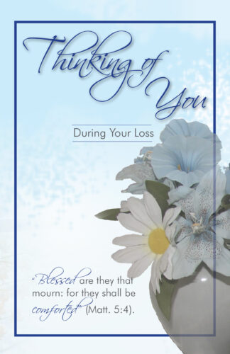 Thinking of You During Your Loss