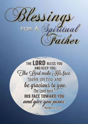 Blessings for a Spiritual Father